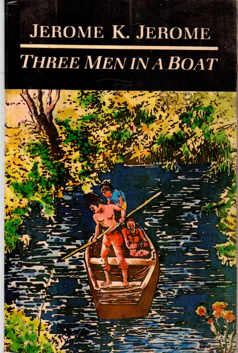 THREE MEN IN A BOAT BY K.JEROME