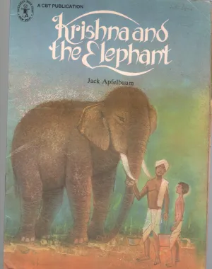 KRISHNA AND THE ELEPHANT BY JACK APFELBAUM
