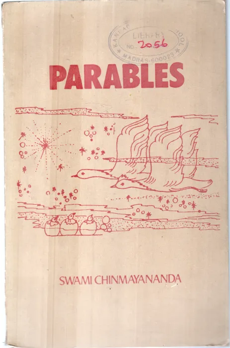 PARABLES BY SWAMI CHINMAYANANDA