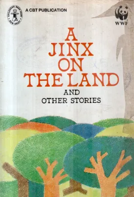 A JINX ON THE LAND BY R.ASHISH BAGCHI
