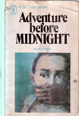 ADVENTURE OF BEFORE MIDNIGHT BY NILIMA SINHA