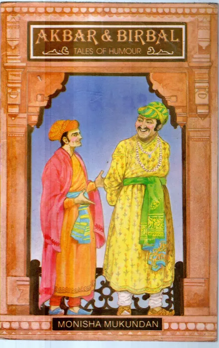 AKBAR &amp; BIRBAL BY MOISHA MUKUNDAN