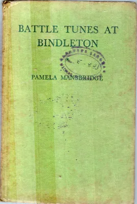BATTLE TUNES AT BINDLETON BY PAMELA MANSBRIDGE