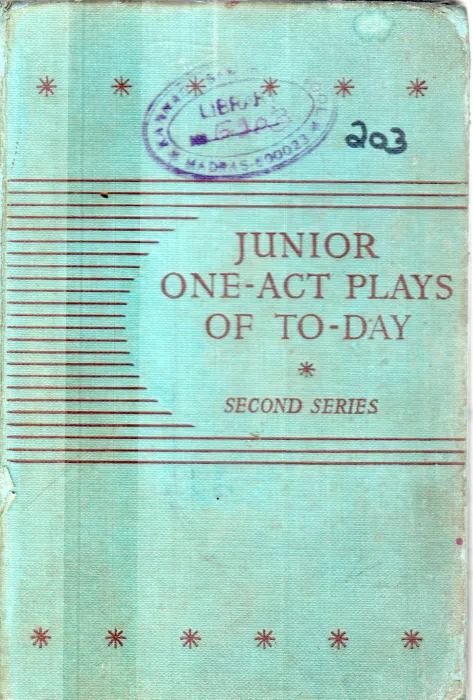 JUNIOR ONE ACT PLAYS OF TO DAY BY A.E.M.BAYLISS