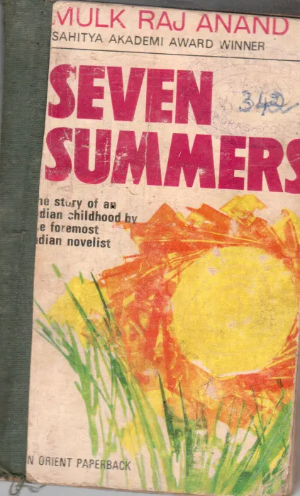 SEVEN SUMMERS BY MULK RAJ ANAND