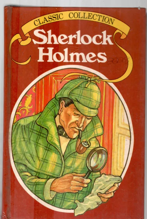 SHERLOCK HOLMES BY SIR ARTHUR CONAN DOYLE