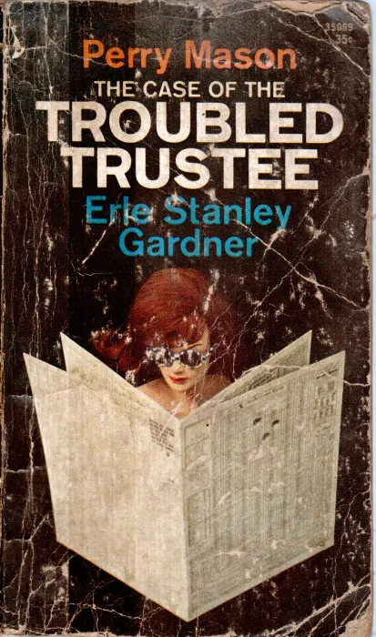 THE CASE OF THE TROUBLED TRUSTEE BY ERLE STANLEY GARDEN