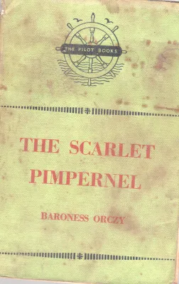THE SCARLET PIMPERNEL BY BARONESS QRCZY