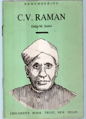 REMEMBERING C.V.RAMAN BY DILIP M.SALWI
