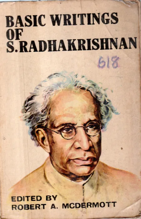 BASIC WRITINGS OF S.RADHAKRISHNAN BY ROBERT A.MCDERMOTT