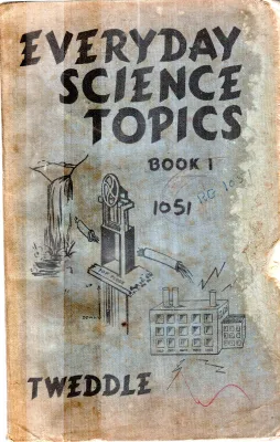 EVERYDAY SCIENCE TOPICS BY TWEDDLE