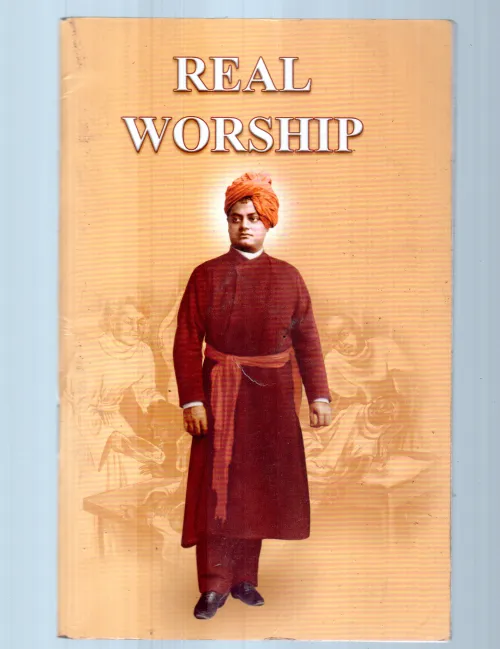 REAL WORSHIP BY VIVEKANANDA