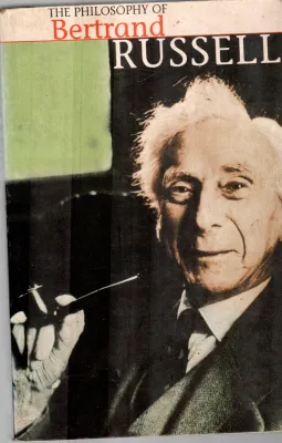 THE PHILOSOPHY OF BERTRAND BY RUSSELL
