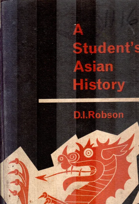 A STUDENT'S ASAIN HISTORY D.J.ROBSON