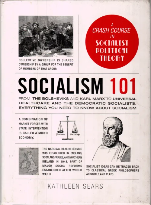 SOCIALISM 101 BY KATHLEEN SEARS
