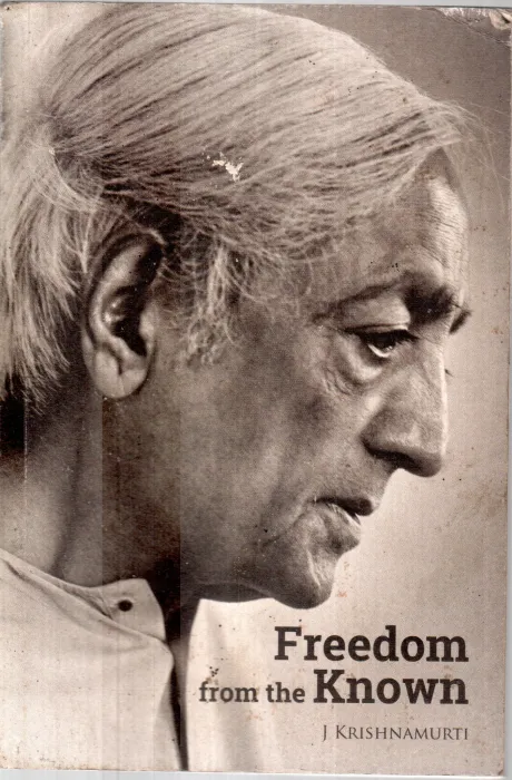 FREEDOM FROM KNOWN BY J.KRISHNAMURTI