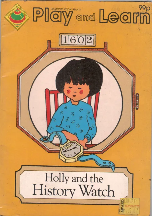 HOLLY AND THE HISTORY WATCH BY VAL REASON