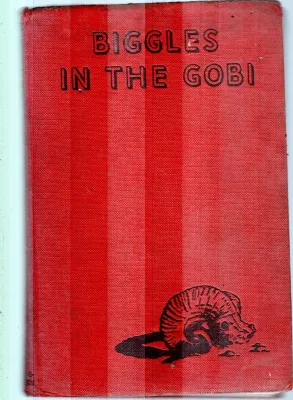 BIGGLES IN THE GOBI