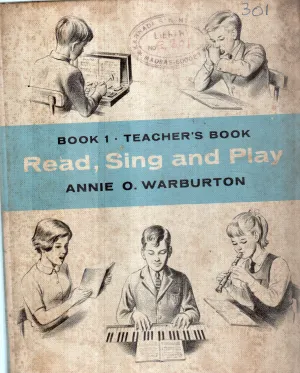 READ SING AND PLAY BY ANNIE O.WARBURTON