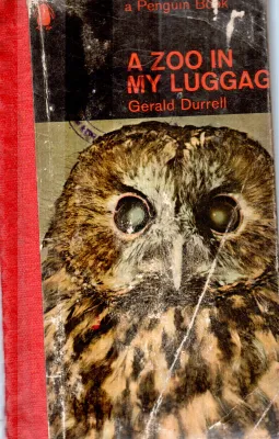 A ZOO IN MY LUGGAS BY GERALD DURRELL