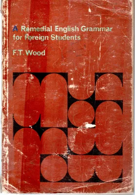 A RAMEDIAL ENGLISH BY F.T.WOOD