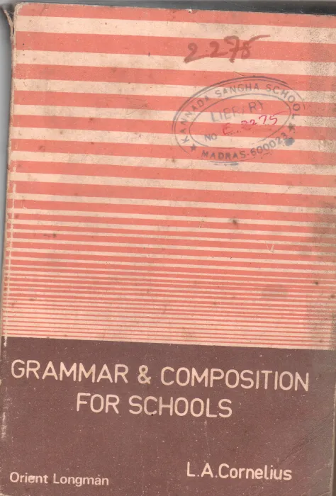 GRAMMAR &amp; COMPOSITION FOR SCHOOLS BY L.A.CORNELIUS