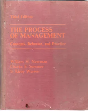 THE PROCESS OF MANAGEMENT BY WILLIAMH. NEWMAN