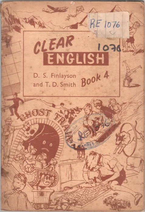 CLEAR ENGLISH BY DOUGLAS S. FINLAYSON M.A. B.ED