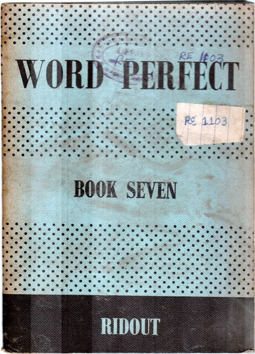 WORD PERFECT BY RONALD RIDOUT