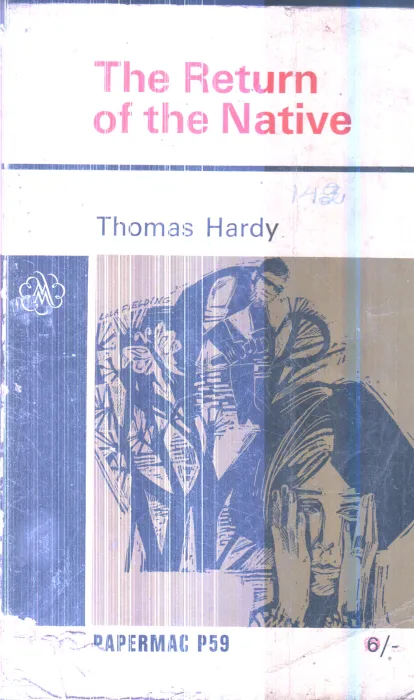 The Return of the Native By Thomas Hardy