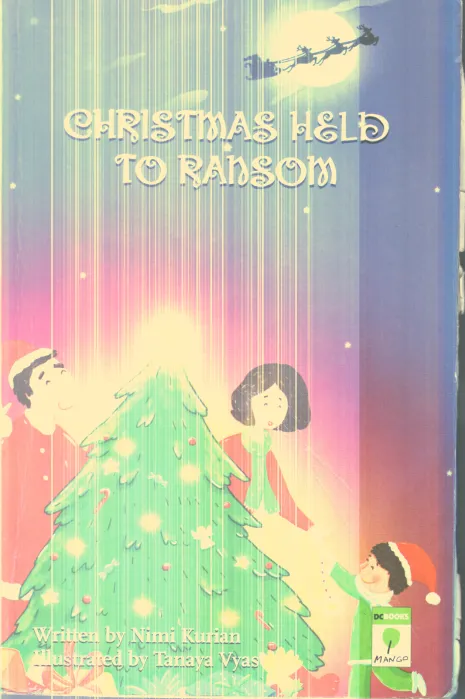 CHRISTMAS HELD TO RANSOM By NIIMI KURIAN