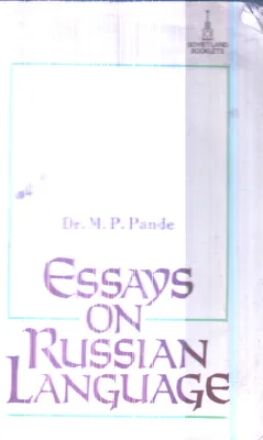 Essays on Russian Language By Dr.M.P.Pande