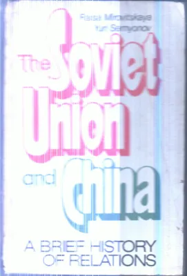 The Soviet Union and China By Group Of Editors