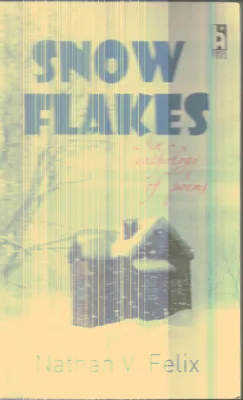 Snow Flakes By Nathan V.Felix