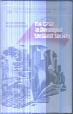 The Cpsu in Develpoed Socialist Society By Group Of Editors