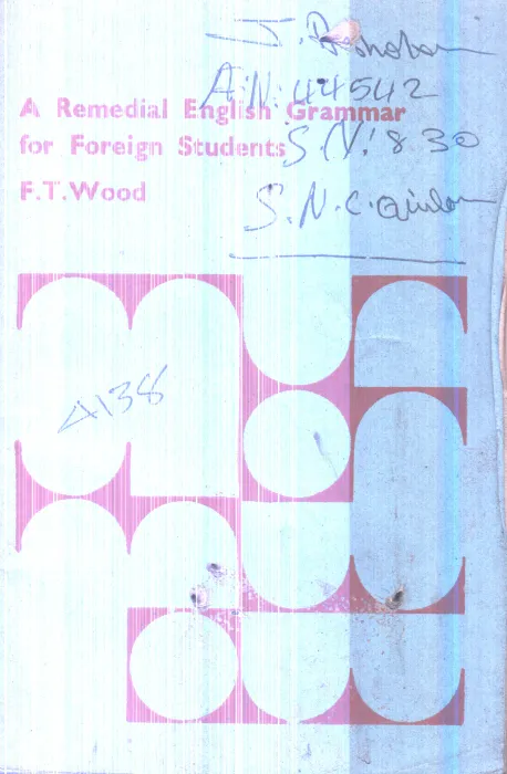 A Remedical English Grammer for Foreign Students By F.T.Wood