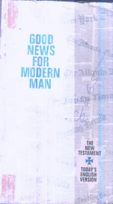 Good News for Modern Man By Zondervan