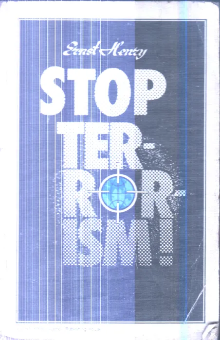 Stop Terrorism By Ernest Hentry