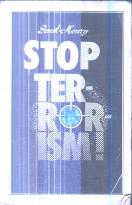 Stop Terrorism By Ernest Hentry