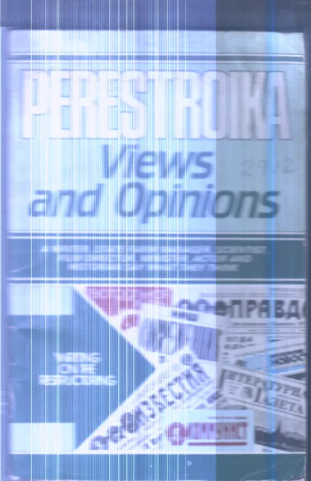 Views and Opinions By Perestroika