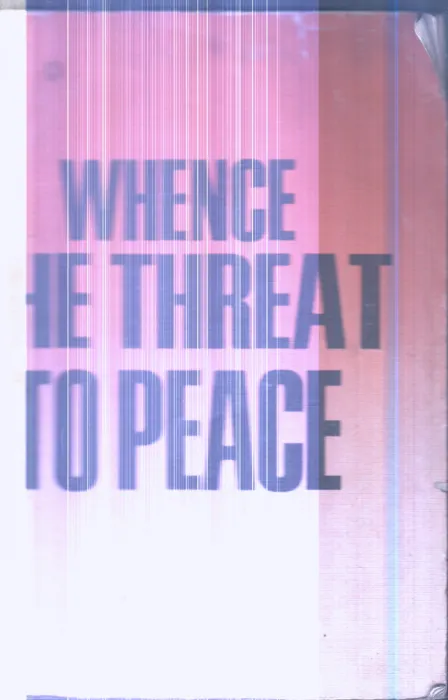 Whence The Treat to peace By Group Of Editors