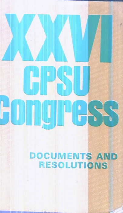 XXVI CPSU Congress (Document &amp; Resolutios) By Group Of Editors