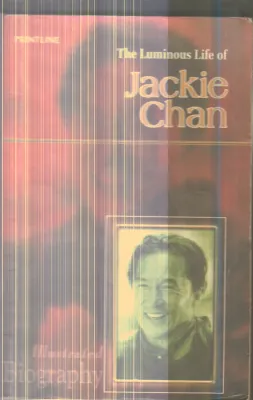 The Luminous Life Of By Jackie Chan