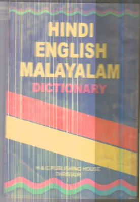 Hindhi, English ,Malayalam ,Dictionary By Group Of Editors